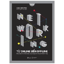 Networking Từ Online Đến Offline - Alisa Grafton