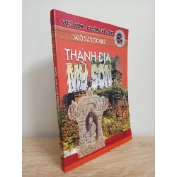 [Phiên Chợ Sách Cũ] Thánh Địa Mỹ Sơn - Ngô Văn Doanh 1612 353334