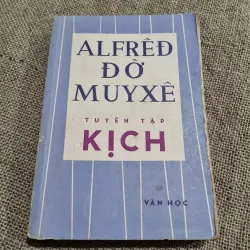 KỊCH MYUXE - Alfred de Musset