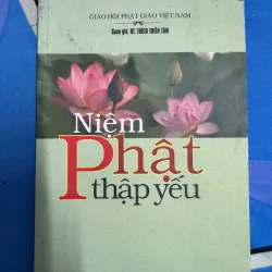 SÁCH NIỆM PHẬT THẬP YẾU 50K