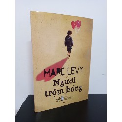 Người Trộm Bóng (Tái Bản 2012) - Marc Levy New 90% HCM.ASB2911