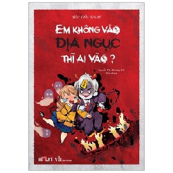 Em Không Vào Địa Ngục Thì Ai Vào? - Tửu Tiểu Thất 144968