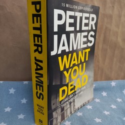 Want You Dead (Peter James) Sách ngoại văn đã qua sử dụng 93292