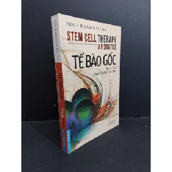 [Phiên Chợ Sách Cũ] Tế Bào Gốc - Bí Mật Của Suối Nguồn Tươi Trẻ - Neil H. Riordan 1212 337367