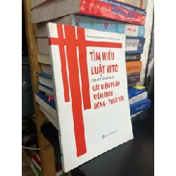 Tìm hiểu Luật WTO qua một số vụ kiến về các biện pháp kiểm dịch động - thực vật