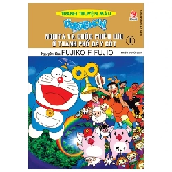 Doraemon - Tranh Truyện Màu - Nobita Và Cuộc Phiêu Lưu Ở Thành Phố Dây Cót - Tập 1 - Fujiko F Fujio