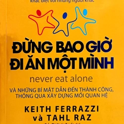 Đừng Bao Giờ Đi Ăn Một Mình