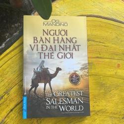 NGƯỜI BÁN HÀNG VĨ ĐẠI NHẤT THẾ GIỚI- OG MANDINO