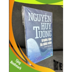 (TẶNG BOOKMARK) Trước Khi Là Nhà Văn - Nguyễn Huy Tưởng (Biên Soạn: Nguyễn Huy Thắng) S2511 RBK - VĂN HỌC - RBK2911-112