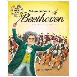 Những Bộ Óc Vĩ Đại - Beethoven - Nhà Soạn Nhạc Thiên Tài - Bang Mijin, Lee Sang In