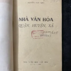 Nhà Văn Hoá: Quận, Huyện, Xã 1034733