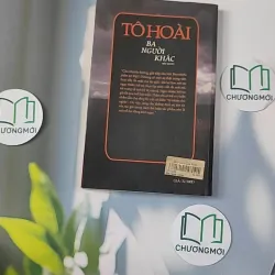 [MIỄN PHÍ BỌC SÁCH] Ba Người Khác - Tô Hoài 798345