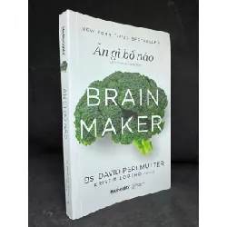 [Phiên Chợ Sách Cũ] Ăn Gì Bổ Não, 2021 - David Perlmutter, Kristin Loberg H1108 SBM Blogmeo21025