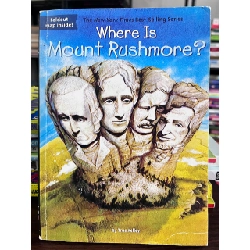 Where Is Mount Rushmore? - True Kelley