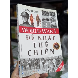 Đệ nhất thế chiến - Robert Leckie 126759