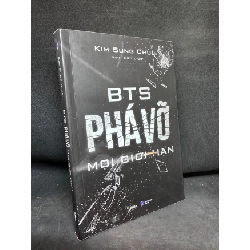[Phiên Chợ Sách Cũ] BTS Phá Vỡ Mọi Giới Hạn - Kim Sung Chul,, 2020 1503