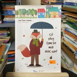 Cứ sống tạm bợ mãi được sao?-tác giả Cao Thụy Phong