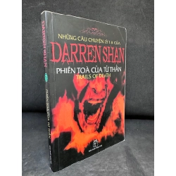 [Phiên Chợ Sách Cũ] Phiên Tòa Của Tử Thần - Những Câu Chuyện Lỳ Lạ Của Darren Shan - Tập 3 - Darren Shan 2804, 2011
