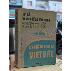 Từ triều đình huế đến chiến khu việt bắc - Phạm Khắc Hoè