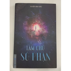Làm Chủ Số Phận - Nguyễn Anh Dũng