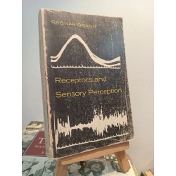 Receptors and Sensory Perception - Ragnar Granit
