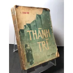 [Sách Cũ SCGR] Thành trì 1985 mới 70% ố vàng A.Grâu-nin HPB1309 VĂN HỌC