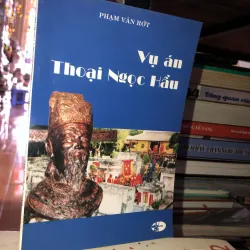 Vụ án Thoại Ngọc Hầu - Phạm Văn Rớt
