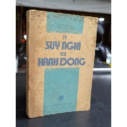 Từ suy nghĩ đến hành động