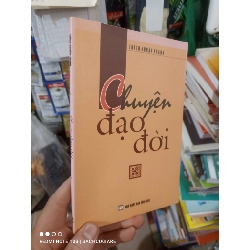 (Sách cũ SCGR) Chuyện đạo đời - Nhuận Thạnh 2005 mới 90% Sách tôn giáo - tâm linh HCM2702 Blogmeo090426