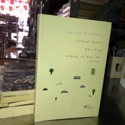 Những người đàn ông không có đàn bà - Haruki Murakami