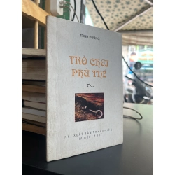 Trò Chơi Phù Thế thơ - Trinh Đường