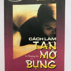 CÁCH LÀM TAN MỠ BỤNG - 192 TRANG, NXB: 2001 295988