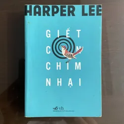 [PULITZER 1961] Giết con chim nhại - Harper Lee 716453