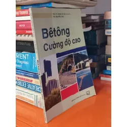 Bêtông cường độ cao - Phạm Duy Hữu, Nguyễn Long