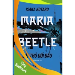 (TẶNG BOOKMARK) Maria Beetle - Sát Thủ Đối Đầu - Nhã Nam Isaka Kotaro VĂN HỌC