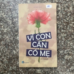 Vì con cần có mẹ