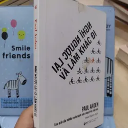 Sách: Nghĩ ngược lại - Làm khác đi (B1) Tác giả: Paul Arden 693178