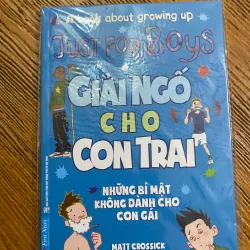 Sách thiếu niên Just for Boys Giải Ngố Cho Con Trai - tuổi dậy thì