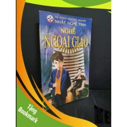 (TẶNG BOOKMARK) Nghề ngoại giao mới 90% bẩn bìa, tróc gáy nhẹ 2007 RBK3004 GIÁO TRÌNH, CHUYÊN MÔN