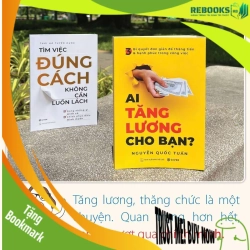 (TẶNG BOOKMARK) Ai Tăng Lương Cho Bạn - Doanh nhân Nguyễn Quốc Tuấn - MARKETING KINH DOANH