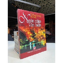 Thăng Long Hà Nội ngàn năm văn hiến - Hồ Phương Lan 1023078