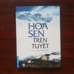 [Sách Tâm Linh] Hoa Sen Trên Tuyết (Nguyên Phong)