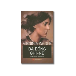 Ba đồng Ghi-nê - Virginia Woolf