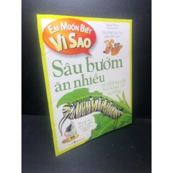 Em muốn biết vì sao sâu bướm ăn nhiều và những câu hỏi khác về sự sống năm 2018 mới 90% HCM1212