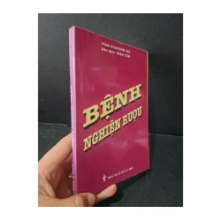 Bệnh nghiện rượu