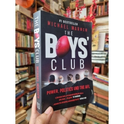 The Boys' Club : Power, Politics and The AFL - Michael Warner