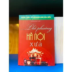 Phố phường Hà Nội xưa - Hoàng Đạo Thúy