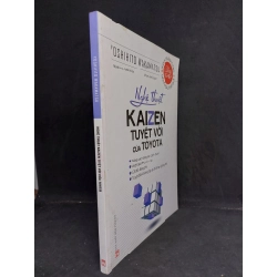 Nghệ thuật kaizen tuyệt vời của Toyota mới 90% sách in màu HPB.HCM1007 34182