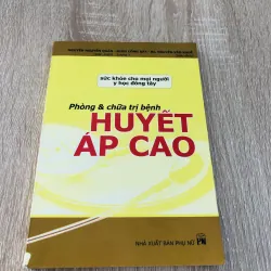 PHÒNG & CHỮA TRỊ BỆNH HUYẾT ÁP CAO 
