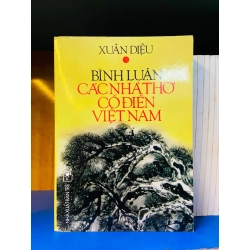 (Sách cũ SCGR) Bình luận các nhà thơ cổ điển Việt Nam - Văn học VAVOY7S-21 Blogmeo090426